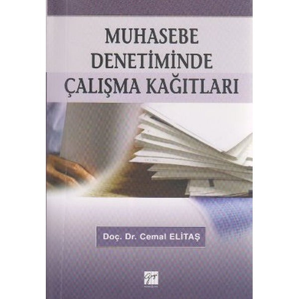 Muhasebe Denetiminde Çalışma Kağıtları