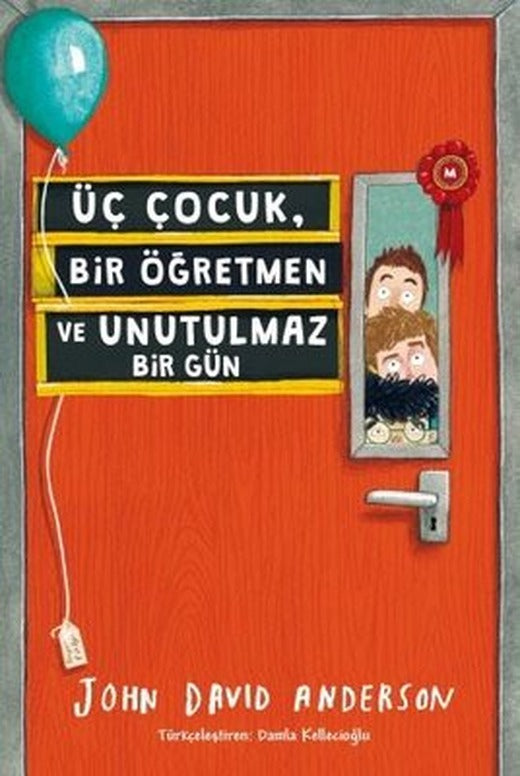 Üç Çocuk Bir Öğretmen ve Unutulmaz Bir Gün | Tudem Yayınları