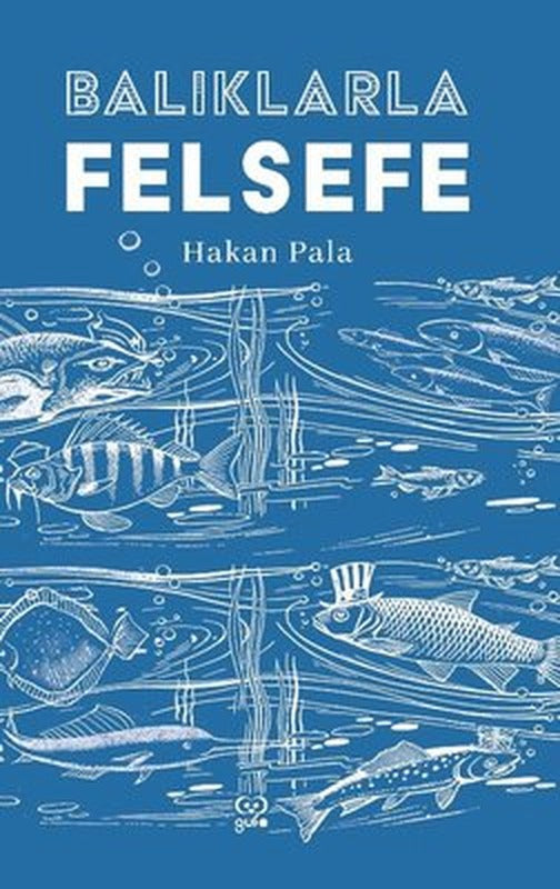 Balıklarla Felsefe | Gufo Yayınları