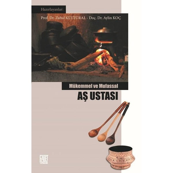 Mükemmel ve Mufassal Aş Ustası