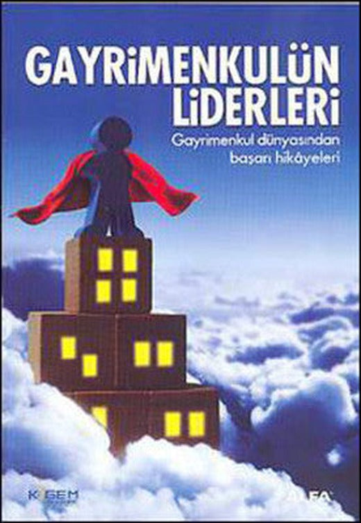 Gayrimenkulün Liderleri | Alfa Yayınları