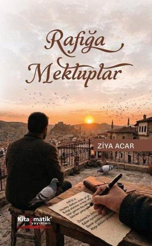 Rafığa Mektuplar | Kitapmatik Yayınları (İnce Kapak)