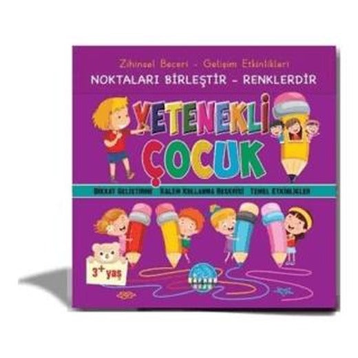Zihinsel Beceri Gelişim Etkinlikleri Noktaları Birleştir Renklendir Yetenekli Çocuk 3 | Safkan Kids (Ciltsiz)