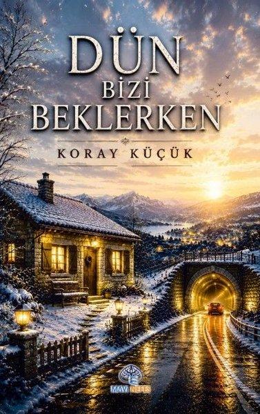 Dün Bizi Beklerken | Mavi Nefes (İnce Kapak)  - Resim 1