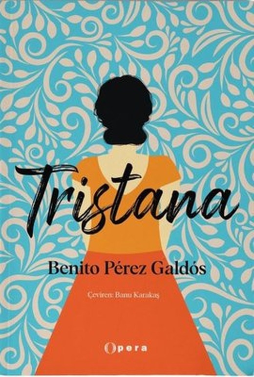 Tristana | Opera Kitap
