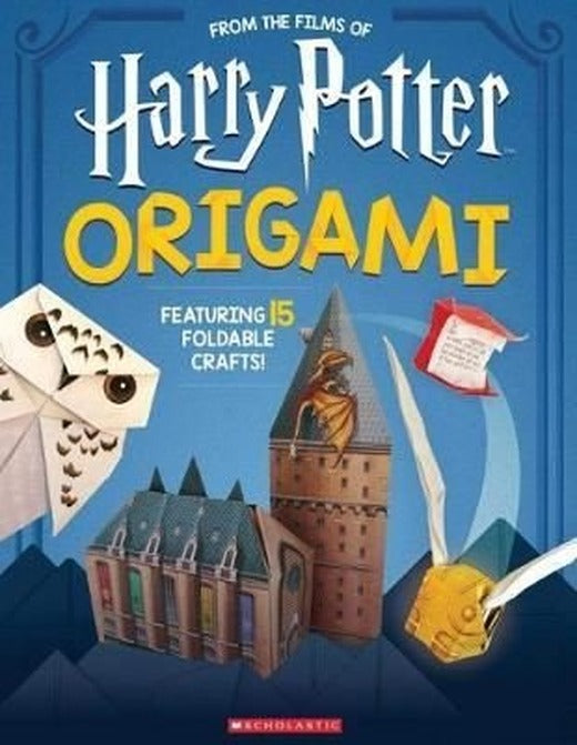 Origami: 15 Paper - Folding Projects Straight from the Wizarding World! (Harry Potter) | Scholastic