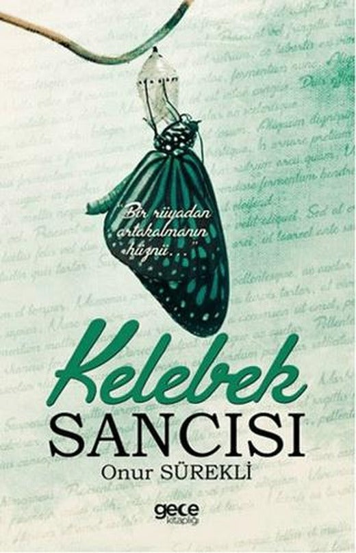 Kelebek Sanıcsı | Gece Kitaplığı (Ciltsiz)