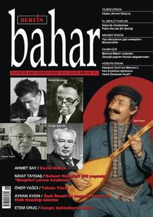 Berfin Bahar Aylık Kültür Sanat ve Edebiyat Dergisi Sayı: 218 Nisan 2016 | Berfin Bahar Dergisi (Ciltsiz)