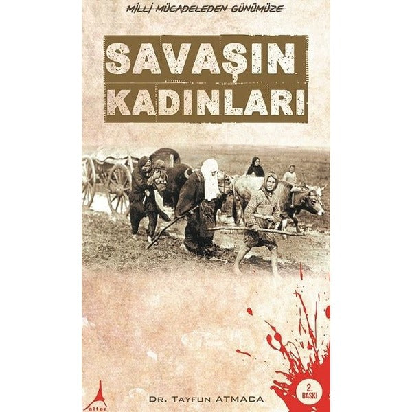 Savaşın Kadınları | Alter Yayınları (İnce Kapak)