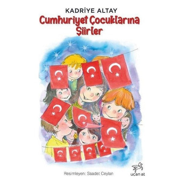 Cumhuriyet Çocuklarına Şiirler