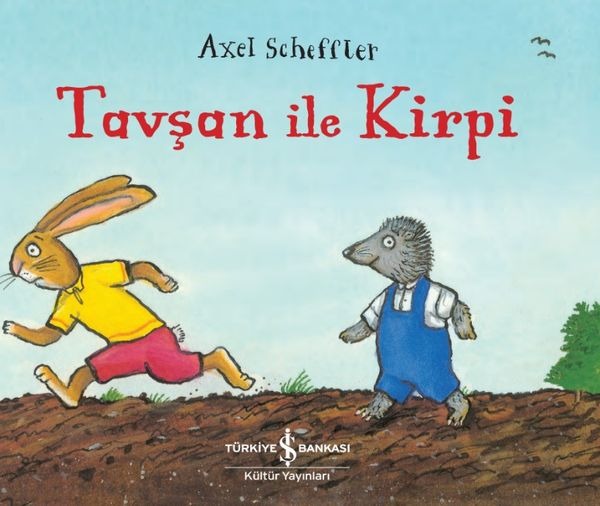 Tavşan ile Kirpi | İş Bankası Kültür Yayınları