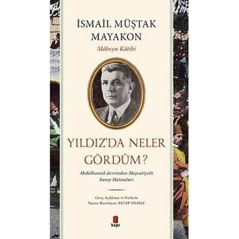 Yıldız'da Neler Gördüm? | Kapı Yayınları