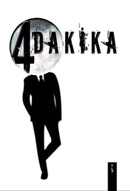 4 Dakika | İkinci Adam Yayınları