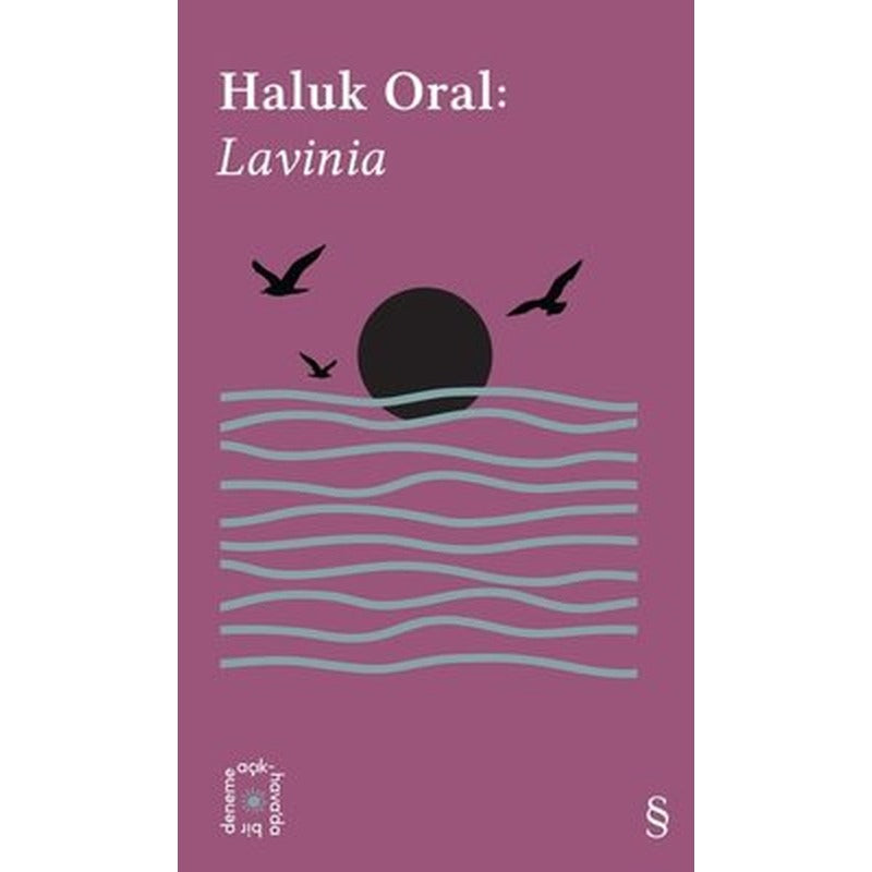 Haluk Oral: Lavinia - Everest Açıkhava 31 | Everest Yayınları