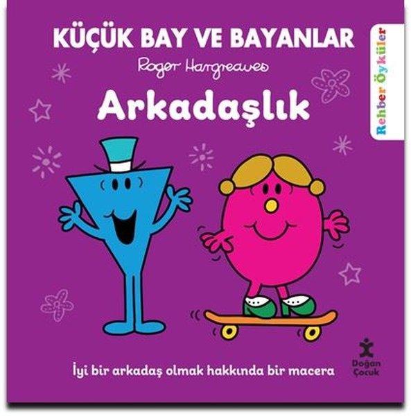 Küçük Bay ve Bayanlar-Arkadaşlık-Rehber Öyküler | Doğan Çocuk (İnce Kapak)  - Resim 1