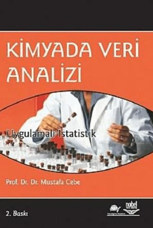 Kimyada Veri Analizi Uygulamalı İstatistik | Nobel Akademik Yayıncılık (Ciltsiz)