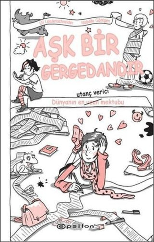 Aşk Bir Gergedandır | Epsilon Yayınevi (Ciltli)