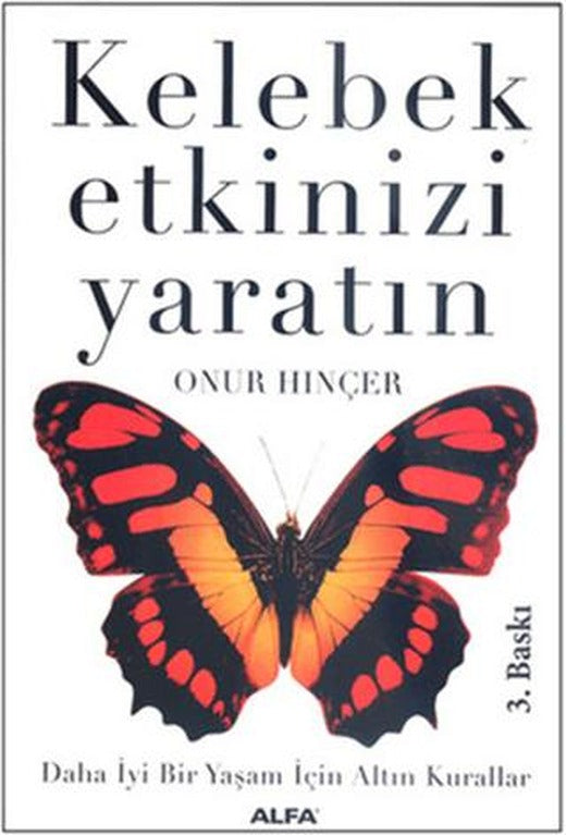 Kelebek Etkinizi Yaratın