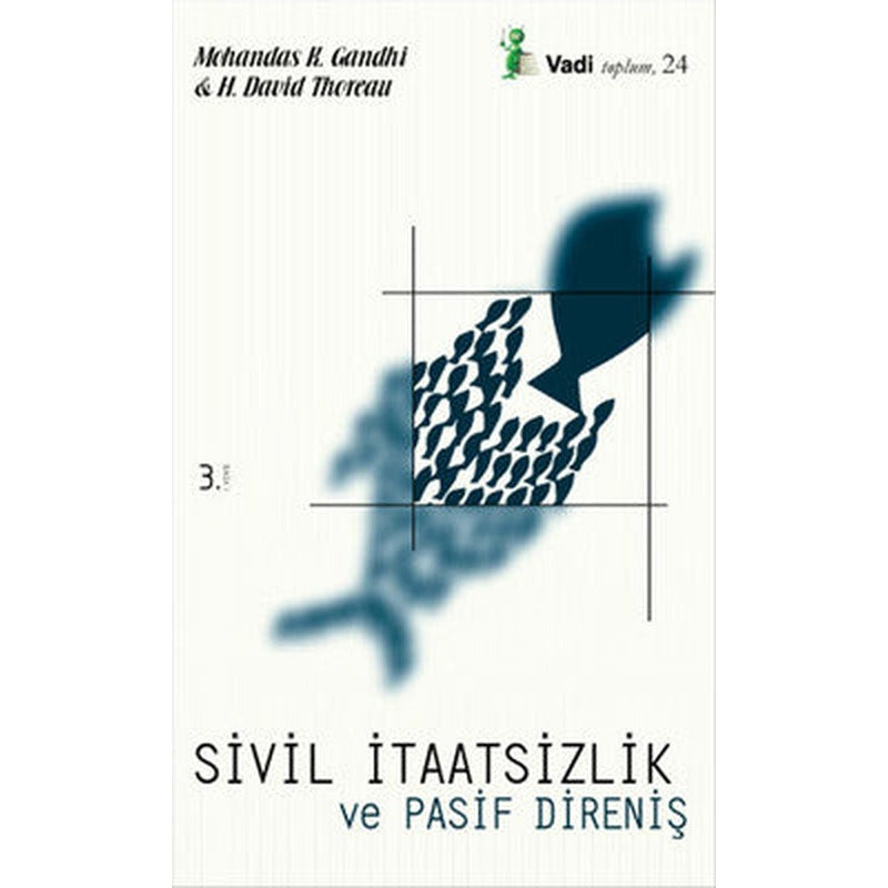 Sivil İtaatsizlik ve Pasif Direniş | Vadi Yayınları