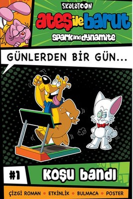Ateş İle Barut - Günlerden Bir Gün Çizgi Roman Serisi 1 - Koşu Bandı | Skalatoon (İnce Kapak)
