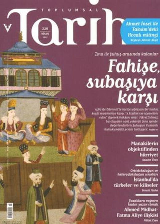 Toplumsal Tarih Dergisi Sayı: 220 | Tarih Vakfı Yurt Yayınları - Toplumsal Tarih Dergisi (Ciltsiz)
