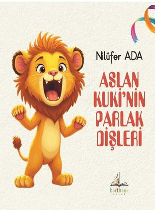 Aslan Kuki’nin Parlak Dişleri