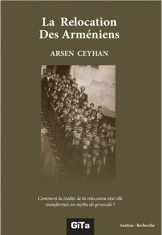 La Relocation Des Armeniens | Gita Yayınları (Ciltsiz)