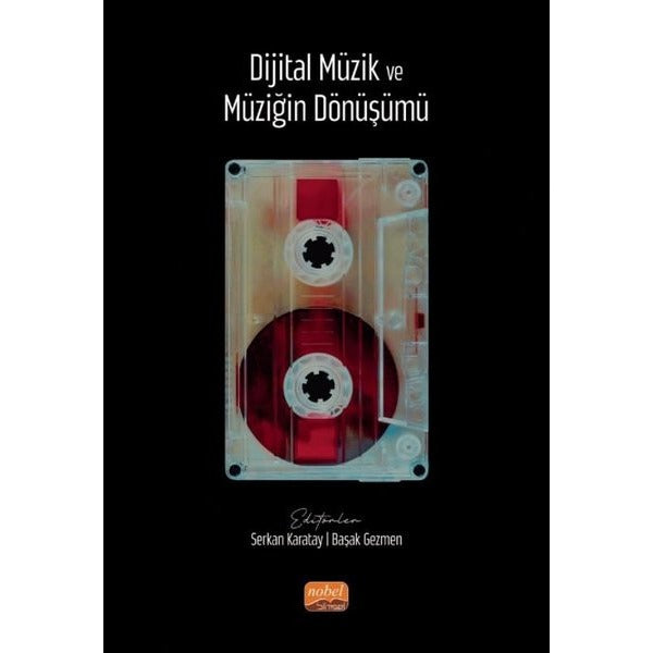Dijital Müzik ve Müziğin Dönüşümü | Nobel Bilimsel Eserler