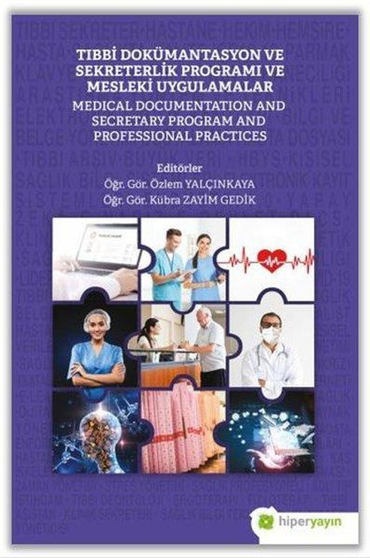 Tıbbi Dokümantasyon ve Sekreterlik Programı ve Mesleki Uygulamalar | Hiperlink (İnce Kapak)