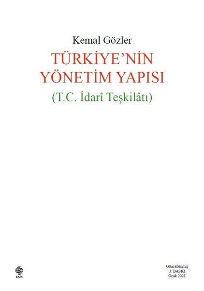 Türkiyenin Yönetim Yapısı T.C İdari Teşkilatı | Ekin Basım Yayın (İnce Kapak)  - Resim 1