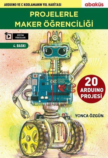 Projelerle Maker Öğrenciliği | Abaküs Kitap (İnce Kapak)  - Resim 1