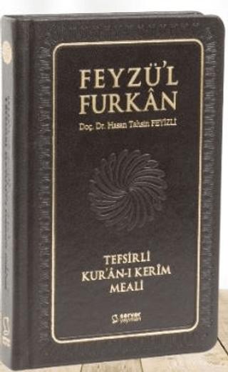Feyzü'l Furkan Tefsirli Kur'an-ı Kerîm Meali - Cep Boy - Deri Cilt