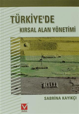 Türkiye’de Kırsal Alan Yönetimi