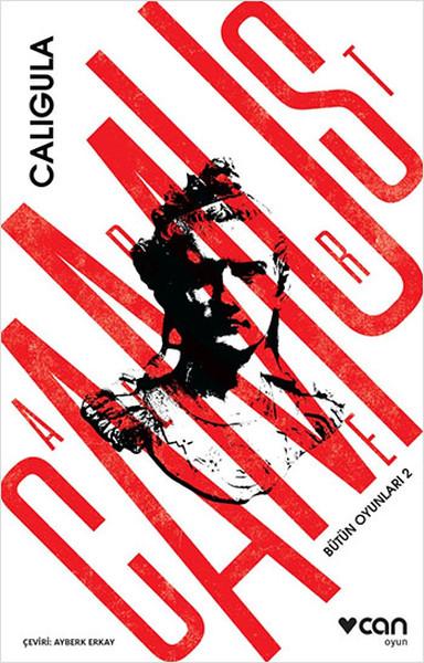 Caligula - Bütün Oyunları 2 | Can Yayınları - Oyun Dizisi (İnce Kapak)  - Resim 1