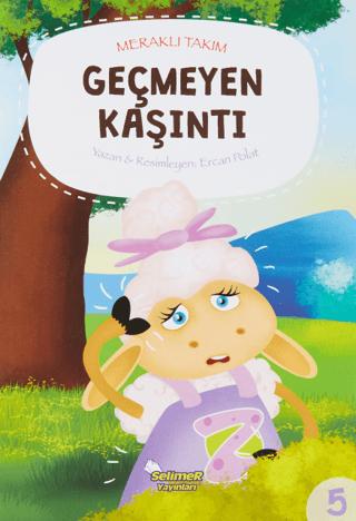 Meraklı Takım - Geçmeyen Kaşıntı | Selimer Yayınları (Ciltsiz)  - Resim 1