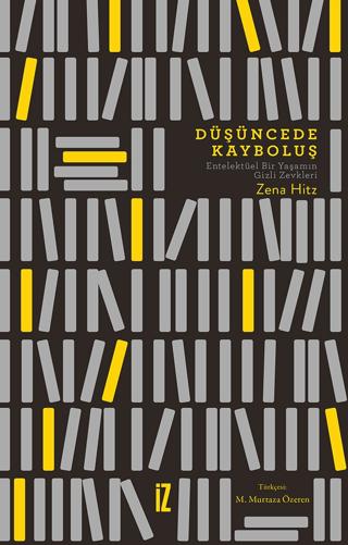 Düşüncede Kayboluş | İz Yayıncılık (Ciltsiz)  - Resim 1