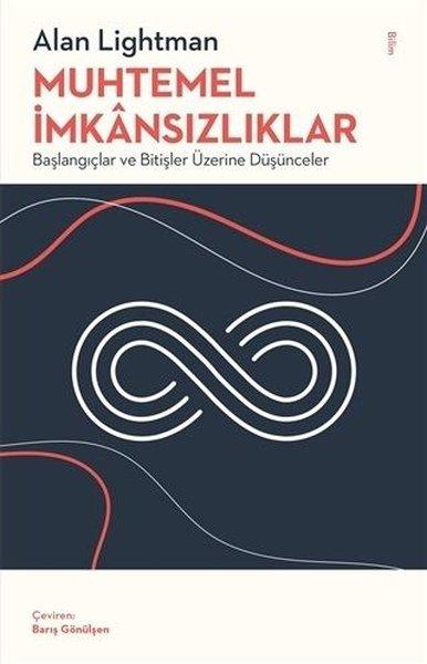 Muhtemel İmkansızlıklar - Başlangıçlar ve Bitişler Üzerine Düşünceler | Minotor Kitap (İnce Kapak)  - Resim 1