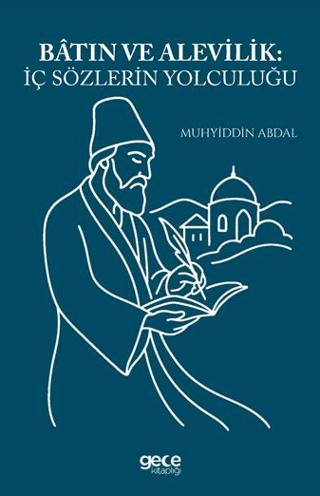 Batın ve Alevilik İç Sözlerin Yolculuğu | Gece Kitaplığı (Ciltsiz)  - Resim 1