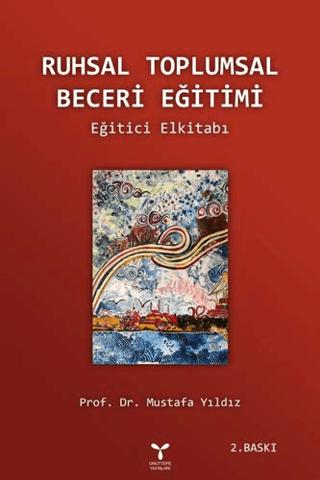 Ruhsal Toplumsal Beceri Eğitimi | Umuttepe Yayınları (Ciltsiz)  - Resim 1
