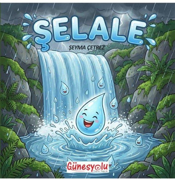Şelale | Güneşyolu Yayınları (İnce Kapak)  - Resim 1