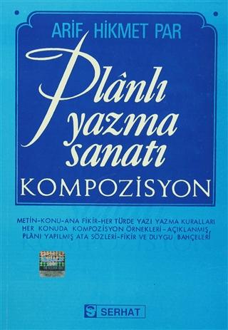 Planlı Yazma Sanatı - Kompozisyon