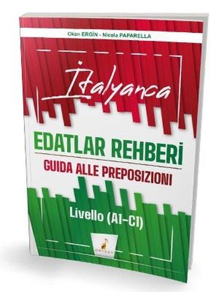 İtalyanca Edatlar Rehberi-Livello A1 C1 | Pelikan Yayınları (İnce Kapak)  - Resim 1