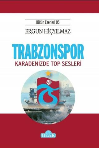 Trabzonspor | Ulak Yayıncılık (Ciltsiz)  - Resim 1