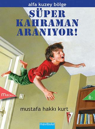 Süper Kahraman Aranıyor!