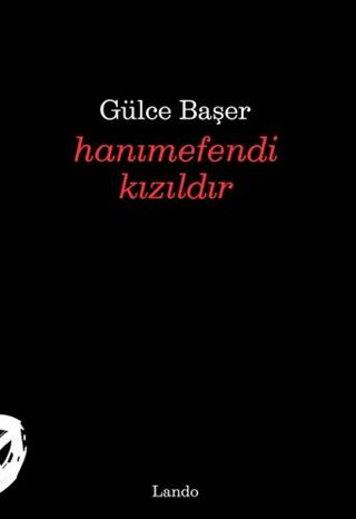Hanımefendi Kızıldır