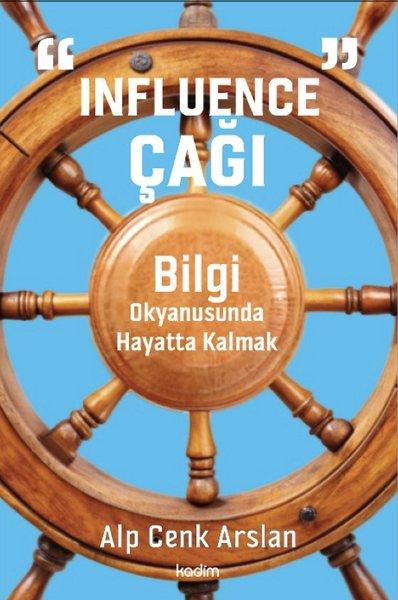 Influence Çağı: Bilgi Okyanusunda Hayatta Kalmak | Kadim (İnce Kapak)  - Resim 1