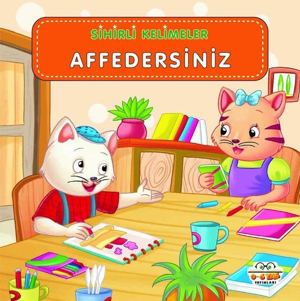 Affedersiniz - Sihirli Kelimeler | 0-6 Yaş Yayınları (İnce Kapak)  - Resim 1