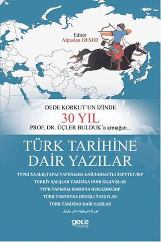 Türk Tarihine Dair Yazılar | Gece Kitaplığı (Ciltsiz)  - Resim 1