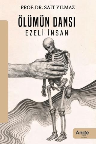 Ölümün Dansı Ezeli İnsan