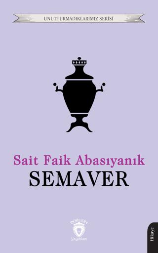 Semaver | Dorlion Yayınları (Ciltsiz)  - Resim 1